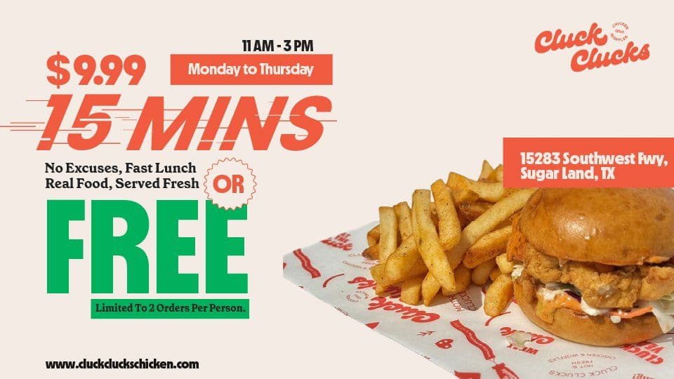 Fastest Lunch Special Deal in Sugar Land: Served in 15 Minutes or It’s Free